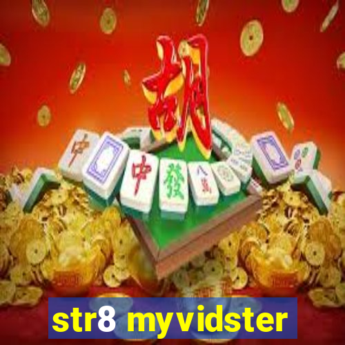 str8 myvidster